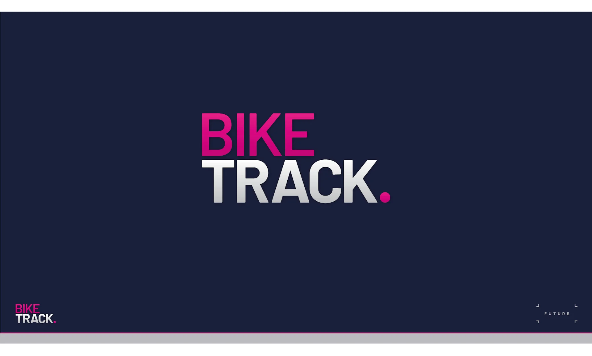 Presentation / Bike Track